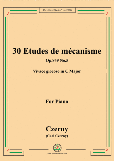 Czerny-30 Etudes de mécanisme,Op.849 No.5,Vivace giocoso in C Major,for Piano (arr. MSM)