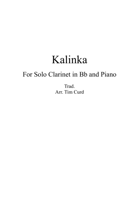 Kalinka for Solo Clarinet and Piano (arr. Tim Curd)