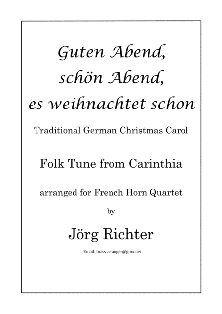 Good evening, good evening, it's already Christmas for French Horn Quartet (arr. Jörg Richter)