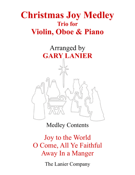 CHRISTMAS JOY MEDLEY (Trio – Violin, Oboe & Piano with Parts) (arr. Gary Lanier)