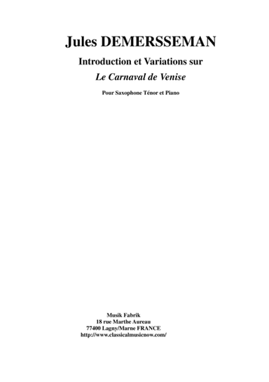 Jules Demersseman -  Introduction et Variations sur Le Carnaval de Venise for tenor saxophone and pi (arr. Musik Fabrik Music Publishing)