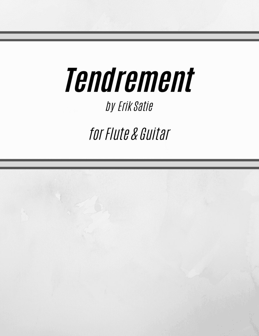 Tendrement (for Flute and Guitar) (arr. Kenneth Pasciak)