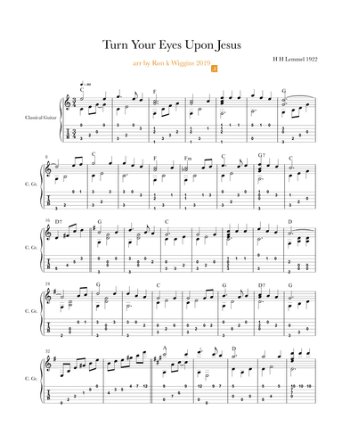 Turn Your Eyes Upon Jesus - Classical Guitar (arr. Ron k Wiggins)