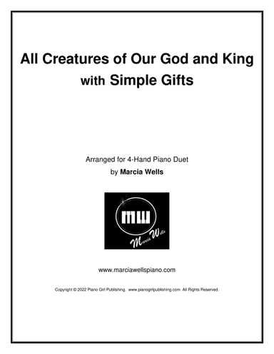 All Creatures of Our God and King with Simple Gifts, Piano Duet (arr. Marcia Wells)
