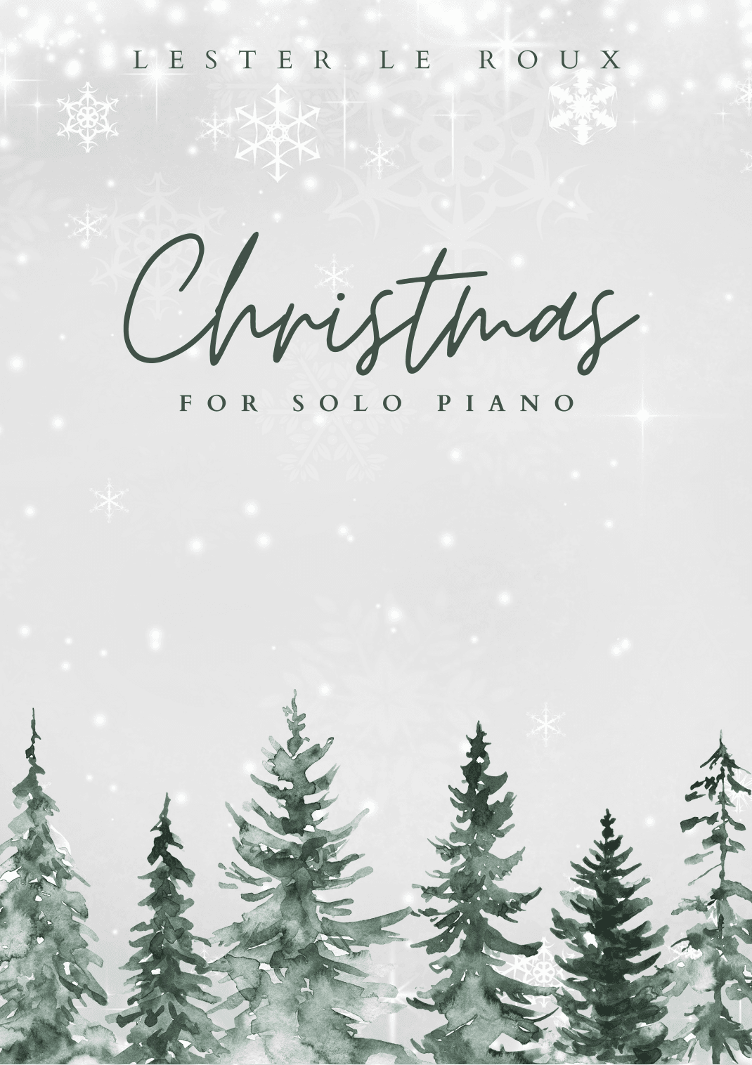Christmas for Solo Piano (arr. Lester Le Roux)