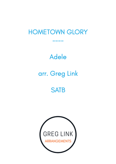 Hometown Glory (arr. Greg Link)