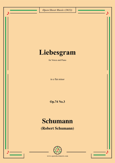 Schumann-Liebesgram,Op.74 No.3,in e flat minor (arr. OSM Press)