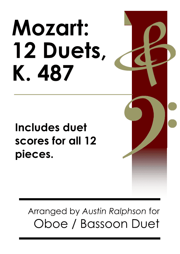 COMPLETE Mozart 12 duets, K. 487 - oboe and bassoon duet (arr. Austin Ralphson)