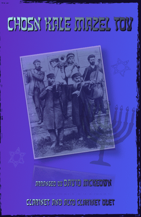 Mazel Tov, Klezmer Wedding Tune for Clarinet and Alto Clarinet Duet (arr. David McKeown)