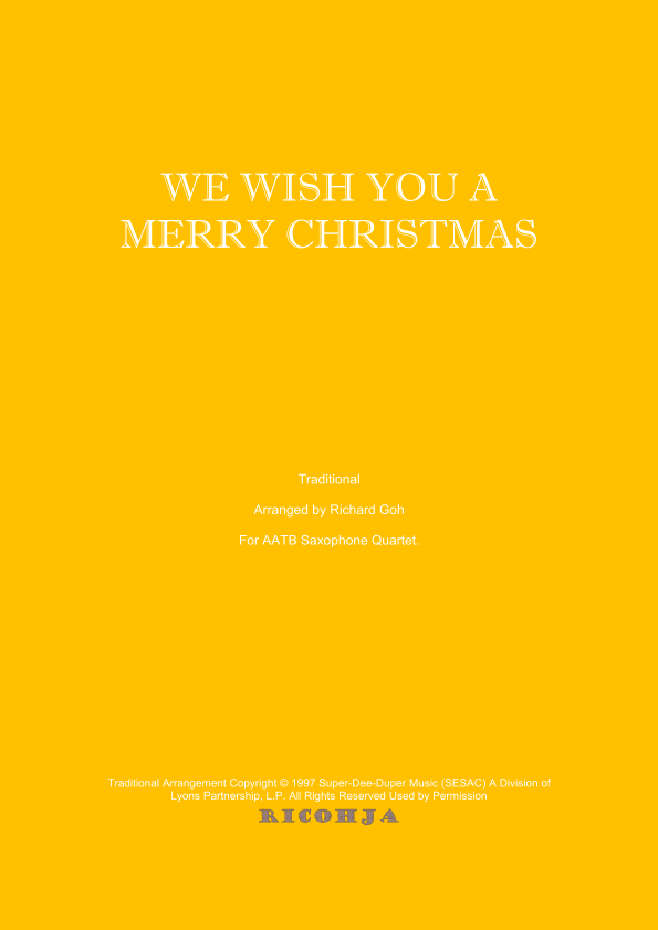 We Wish You A Merry Christmas (arr. Richard Goh)