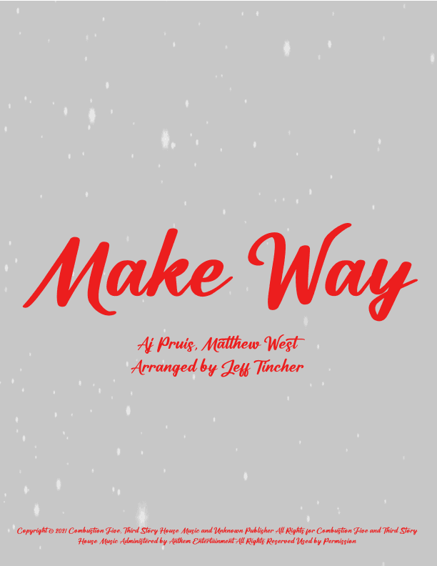 Make Way (arr. Jeff Tincher)