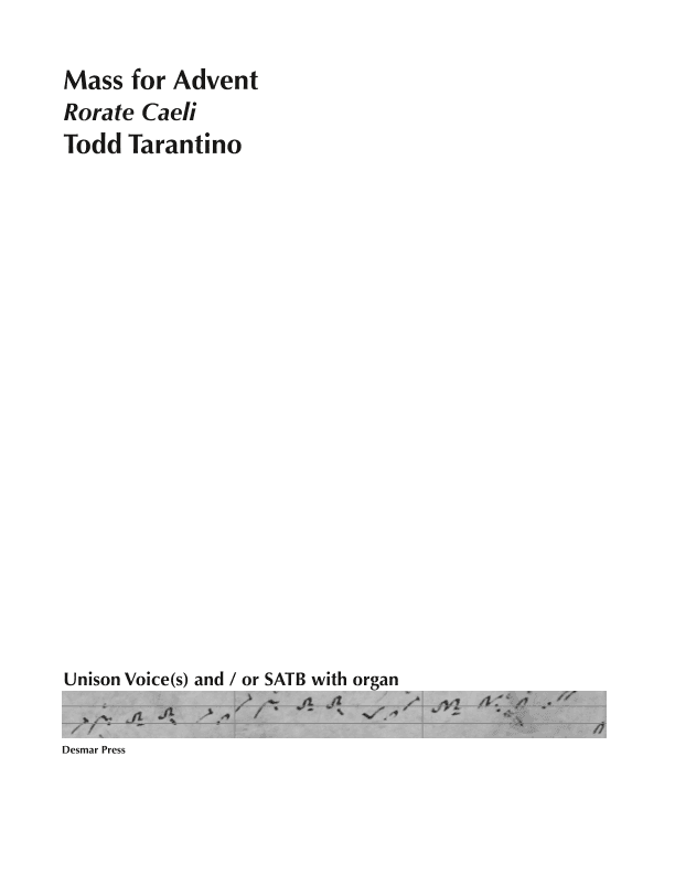 Mass for Advent 'Rorate Caeli' (SATB Version)