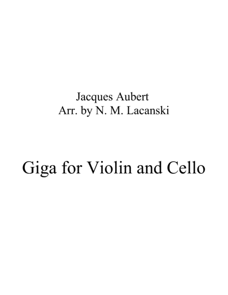 Giga for Violin and Cello (arr. Nick Lacanski)