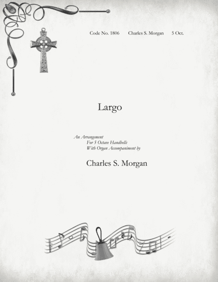 Largo (arr. Charles S. Morgan)