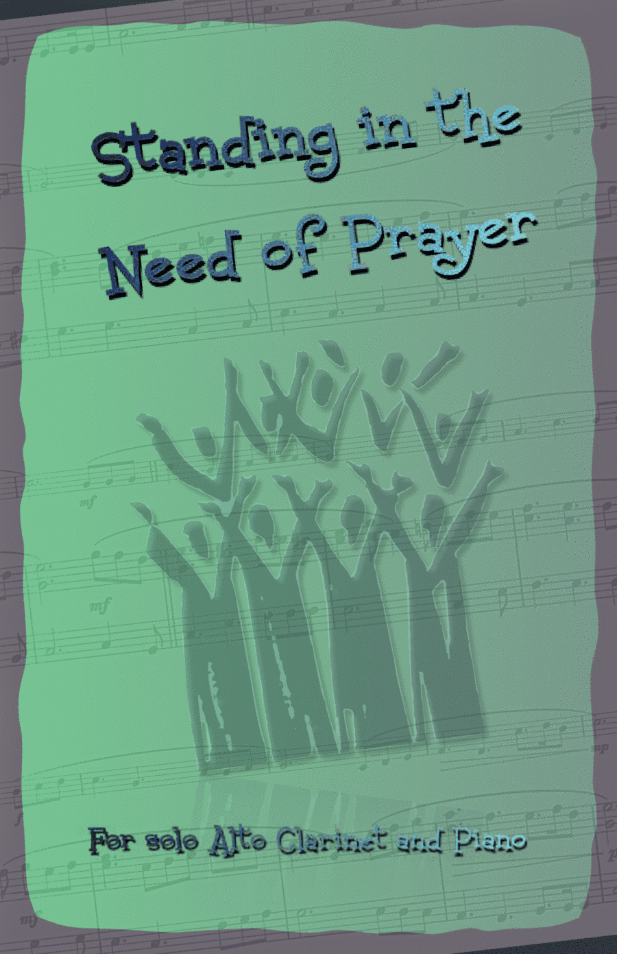 Standing in the Need of Prayer, Gospel Hymn for Alto Clarinet and Piano (arr. David McKeown)