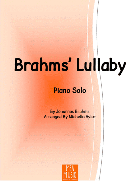 Brahms' Lullaby (arr. Michelle Ayler)