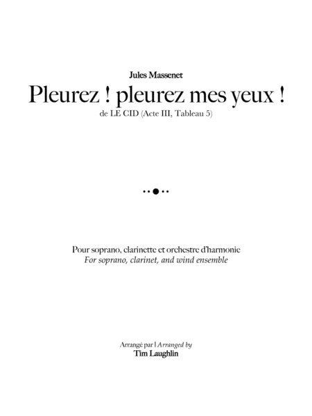 Pleurez, mes yeux ! (Soprano, Solo Clarinet, Band) (arr. Tim Laughlin)