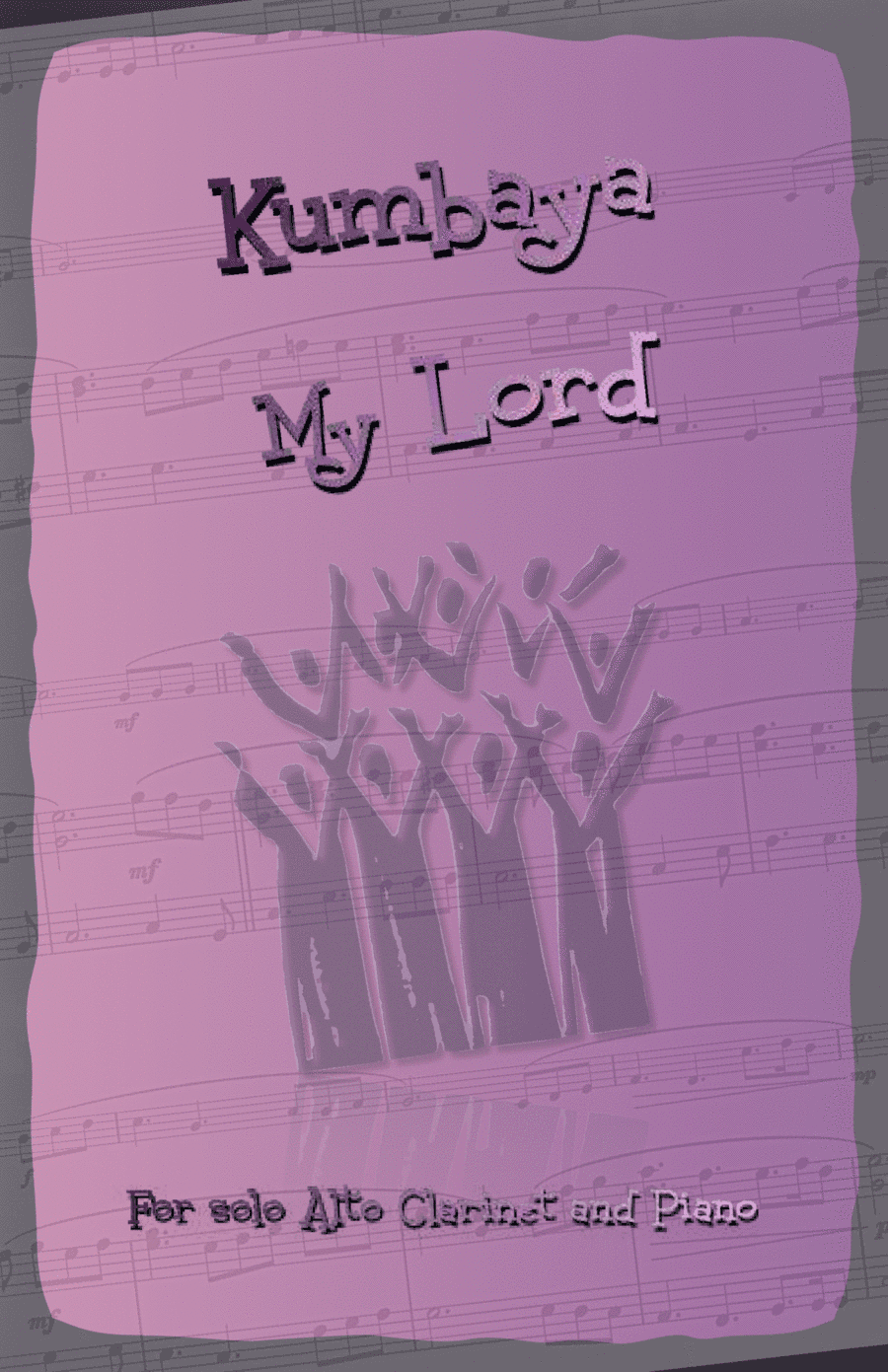 Kumbaya My Lord, Gospel Song for Alto Clarinet and Piano (arr. David McKeown)