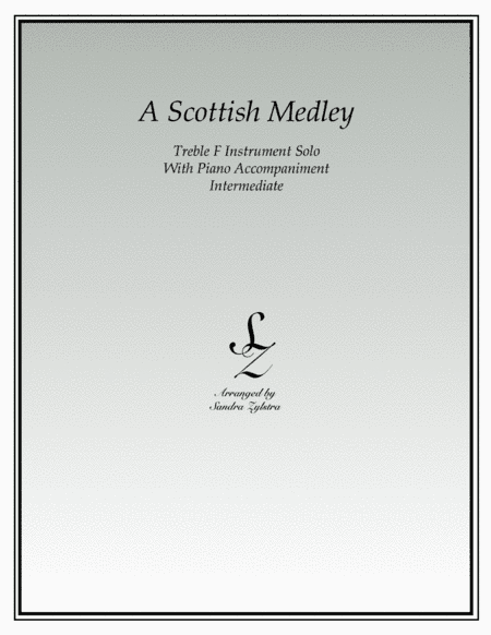 A Scottish Medley (treble F instrument solo) (arr. Sandra Zylstra)