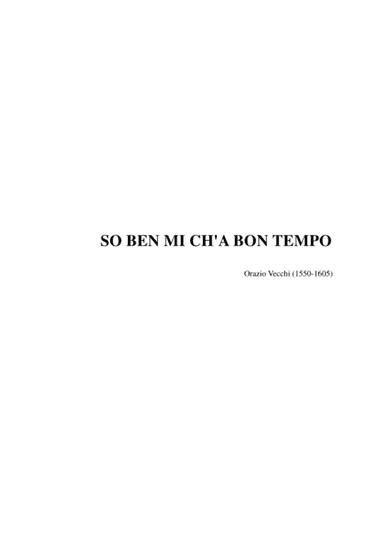 SO BEN MI CH'A BON TEMPO - For SATB Choir
