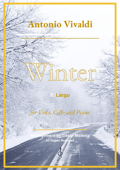 Winter by Vivaldi - Viola, Cello and Piano - II. Largo (Full Score) (arr. César Madeira)