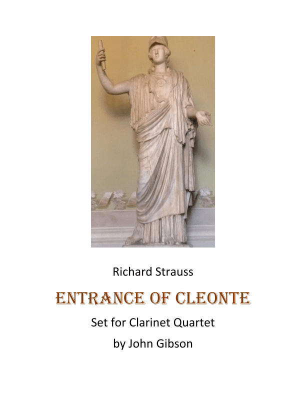 Entrance of Cleonte set for clarinet quartet (arr. John Gibson)