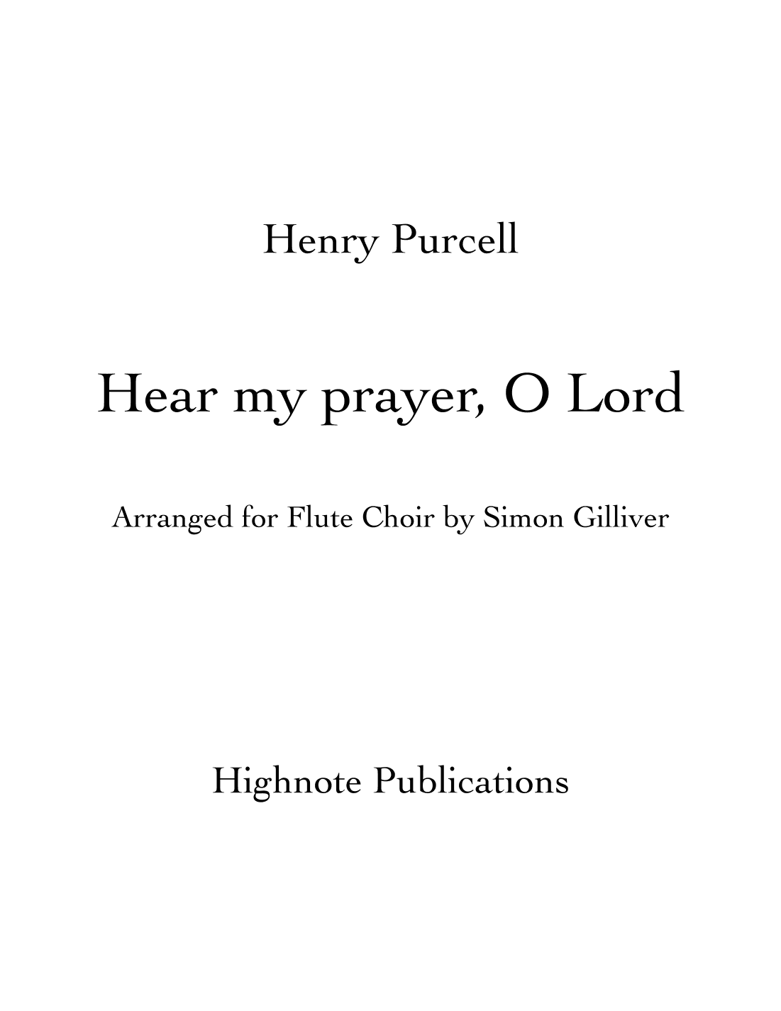 Hear My Prayer, O Lord (arr. Simon Gilliver)