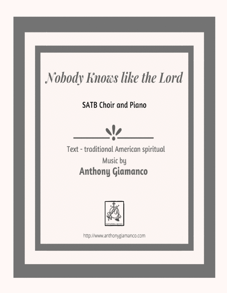 NOBODY KNOWS LIKE THE LORD - SATB, piano