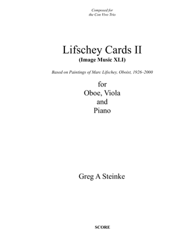 Lifschey Cards II for Oboe, Viola and Piano
