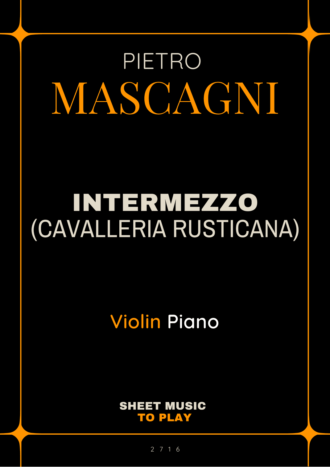 Intermezzo from Cavalleria Rusticana - Violin and Piano (Full Score and Parts) (arr. César Madeira)