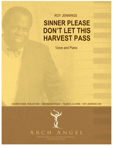 Sinner, Please Don't Let this Harvest Pass (arr. Arch Angel)