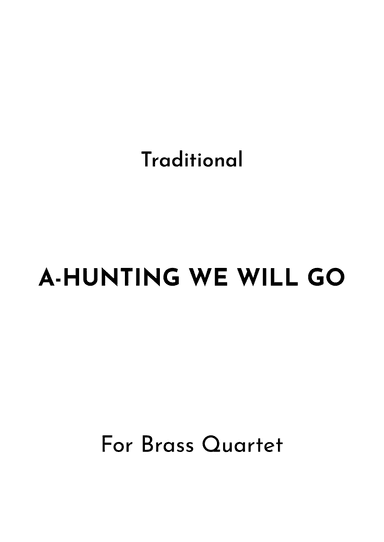 A-Hunting We Will Go (arr. Jireh J.)