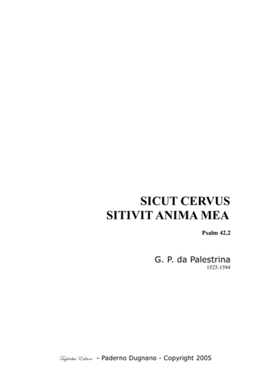 Psalm 42.2 - SICUT CERVUS and SITIVIT ANIMA MEA - G.PL. da Palestrina - For SATB Choir (arr. Renato Tagliabue)