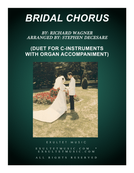 Bridal Chorus (Duet for C-Instruments - Organ Accompaniment) (arr. Stephen DeCesare)