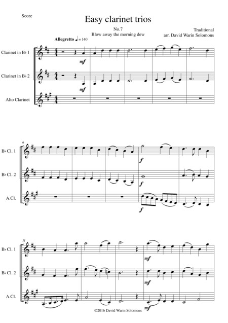 Blow away the morning dew for clarinet trio (2 B flats and 1 Alto) (arr. David Warin Solomons)