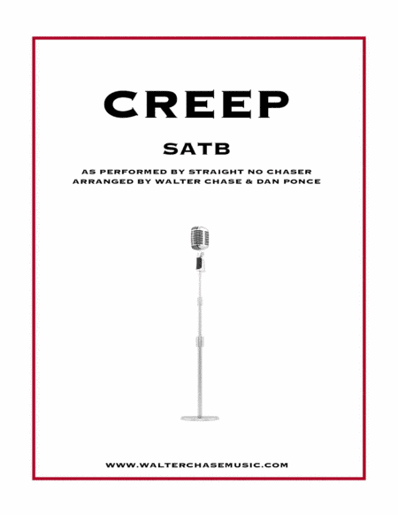 Creep (arr. Walter Chase, Dan Ponce)
