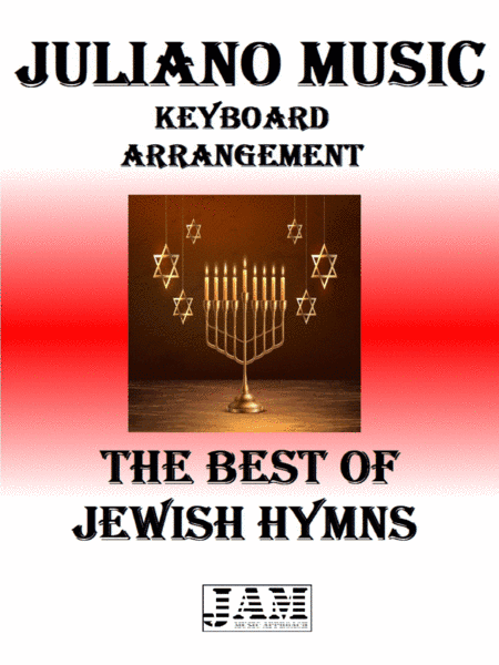 THE BEST OF JEWISH HYMNS (KEYBOARD ARRANGEMENT) (arr. Juliano Music)