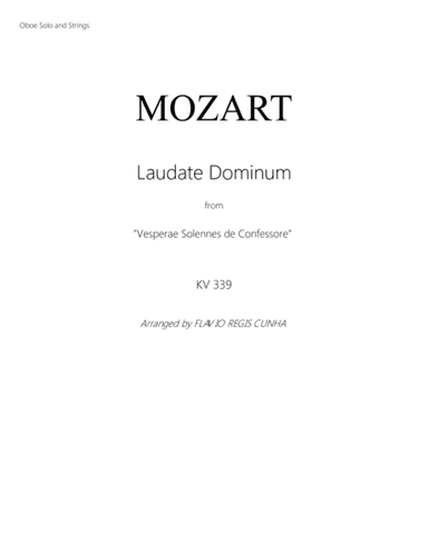 Laudate Dominum - from "Vesperae Solennes de Confessore" (KV. 339) - For Oboe Solo and String Orches (arr. Flávio Régis Cunha)