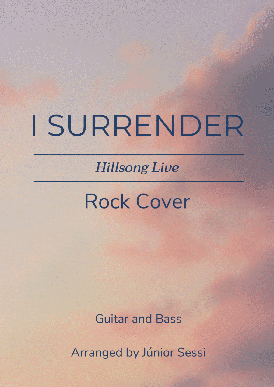 I Surrender (arr. Júnior Sessi da Silva)