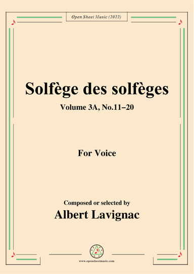 Lavignac-Solfege des solfeges,Volum 3A No.11-20,for Voice (arr. OSM Press)