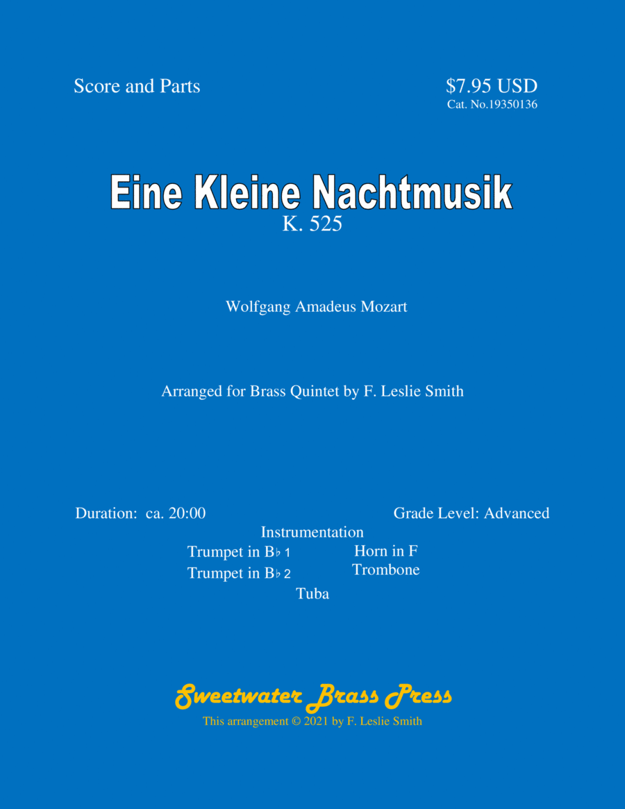 Eine Kleine Nachtmusik:  Serenade No. 13 in G Major, K 525 (arr. F. Leslie Smith)