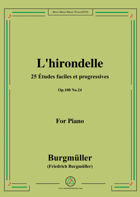 Burgmüller-25 Études faciles et progressives, Op.100 No.24,L'hirondelle (arr. MSM)