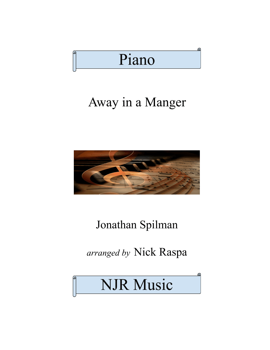 Away In A Manger (advanced intermediate pianist) (arr. Nick Raspa)