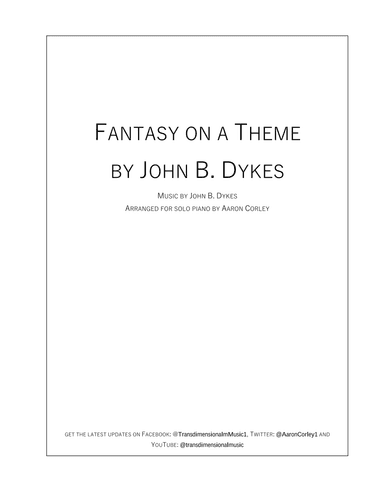 Fantasy on a Theme by John B. Dykes (arr. Aaron Corley)