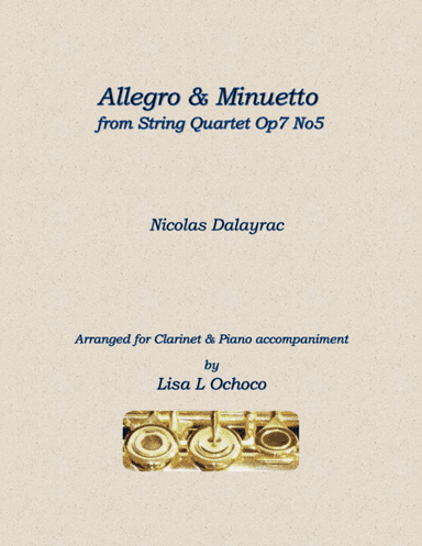 Allegro & Minuetto Op7 No5 for Clarinet and Piano (arr. Lisa L Ochoco)