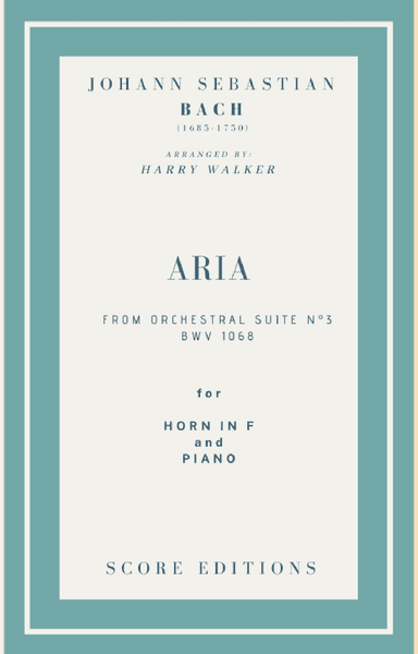Bach Air from Suite No.3 (for Horn in F and Piano) (arr. Harry Walker)