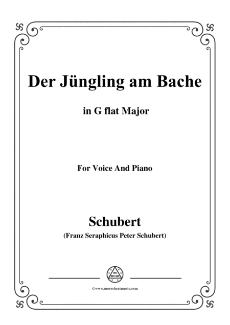 Schubert-Der Jüngling am Bache,G flat Major,for voice and piano (arr. MSM)