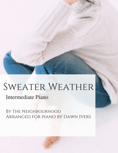Sweater Weather (arr. Dawn Ivers)