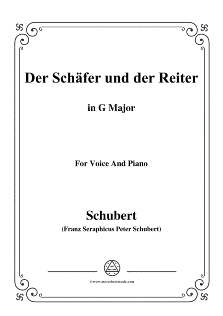 Schubert-Der Schäfer und der Reiter,in G Major,Op.13 No.1,for Voice and Piano (arr. MSM)