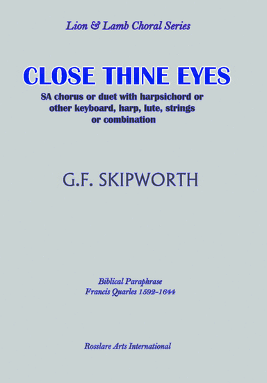 Close Thine Eyes